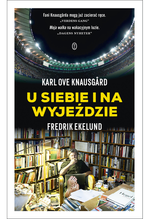 U siebie i na wyjeździe