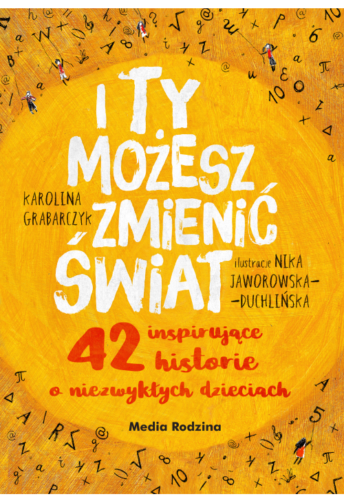 I ty możesz zmienić świat