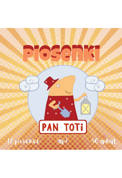 Piosenki Pan Toti