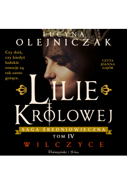 Lilie królowej. Wilczyce