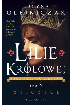 Lilie królowej. Wilczyce