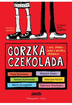 Gorzka czekolada i inne...