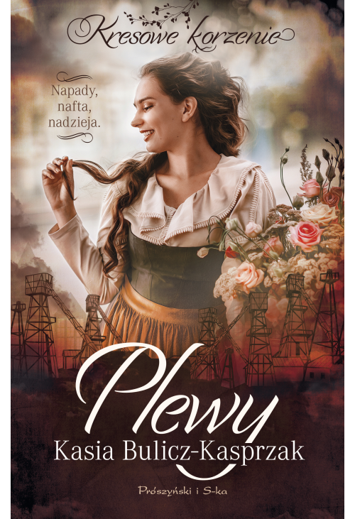 Plewy. Napady, nafta, nadzieja