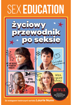 Sex Education. Życiowy...