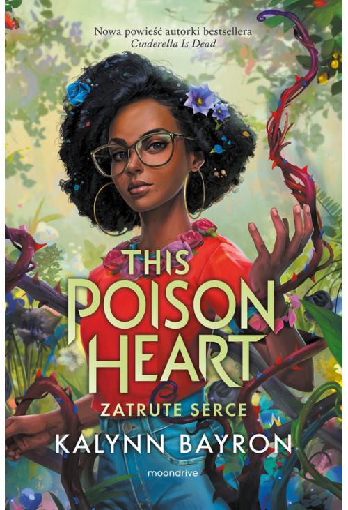 This Poison Heart. Zatrute serce