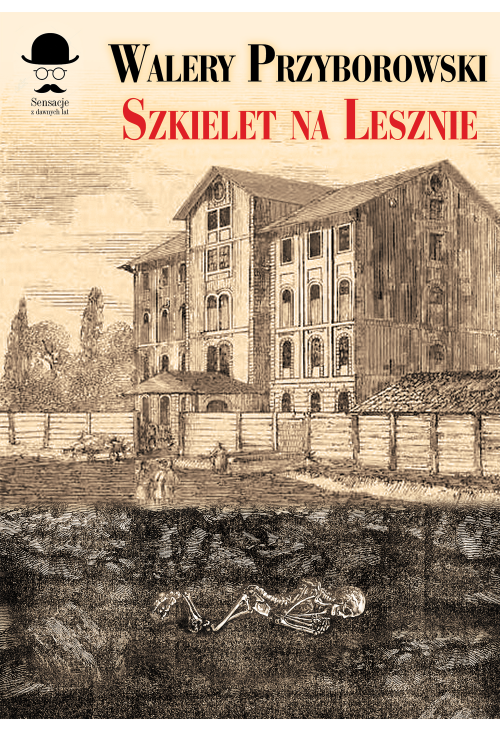 Szkielet na Lesznie