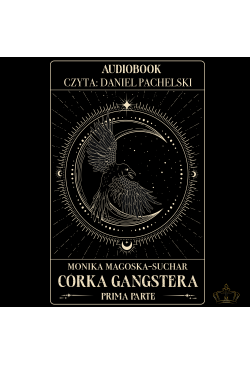 Córka gangstera. Prima parte