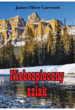 Niebezpieczny szlak