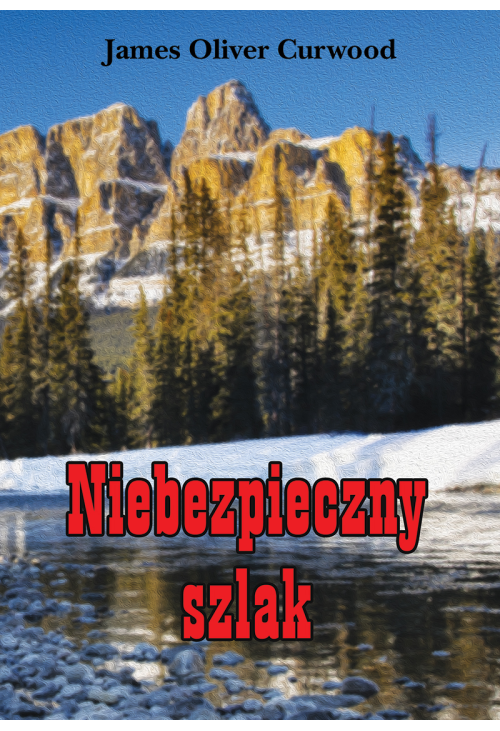 Niebezpieczny szlak