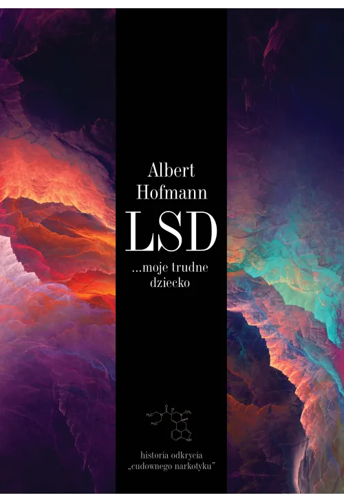 LSD... moje trudne dziecko