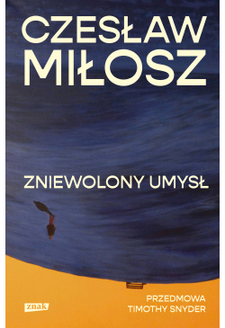Zniewolony umysł....