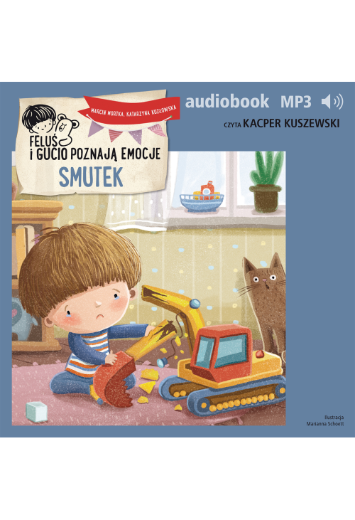 Feluś i Gucio poznają emocje. Smutek