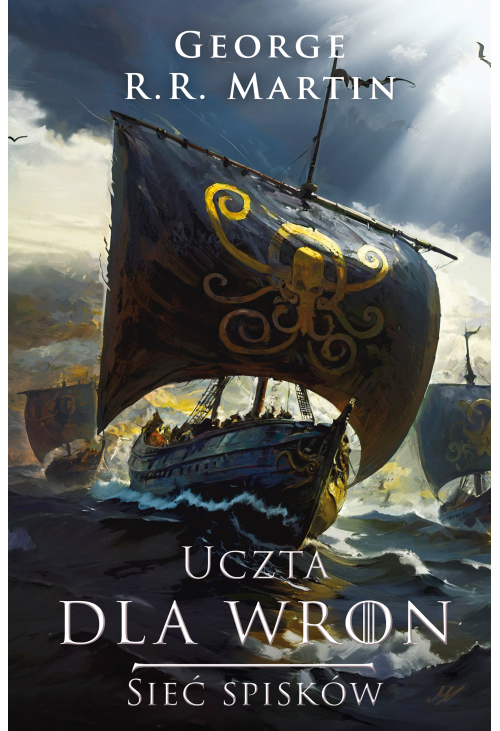 Uczta dla wron t. 2: Sieć spisków