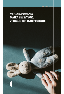 Matka bez wyboru