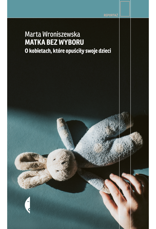 Matka bez wyboru