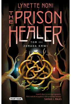 The Prison Healer. Tom 3....