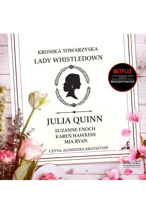 Kronika towarzyska lady Whistledown /Bridgertonowie