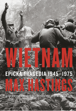 Wietnam. Epicka tragedia...