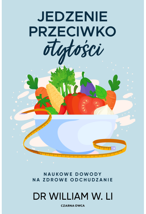 Jedzenie przeciwko otyłości