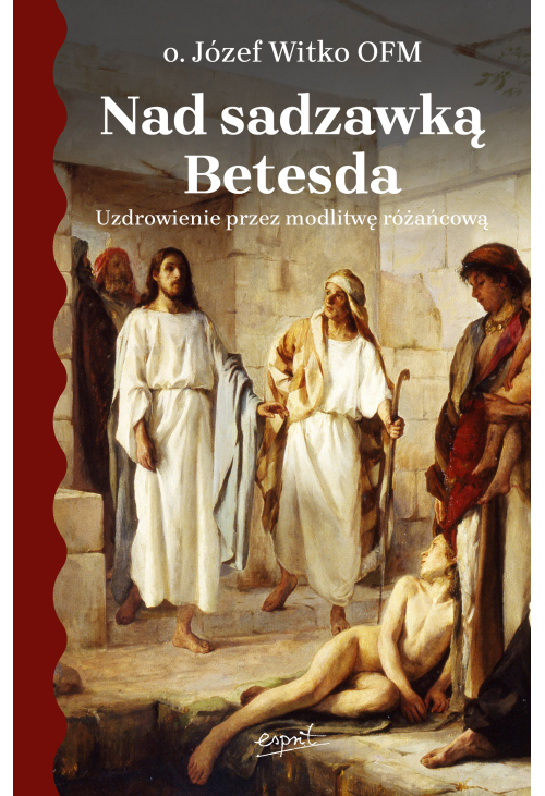 Nad sadzawką Betesda