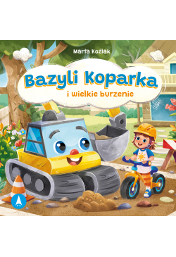 Bazyli Koparka i wielkie...