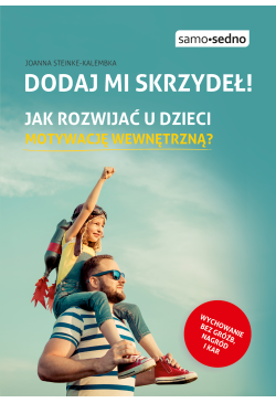 Dodaj mi skrzydeł! Jak...