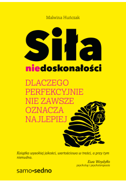 Siła niedoskonałości....