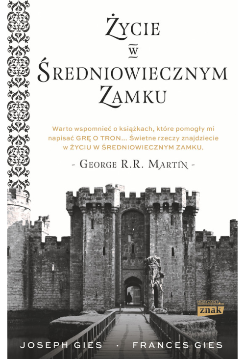 Życie w średniowiecznym zamku