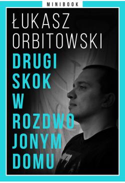 Drugi skok w rozdwojonym...