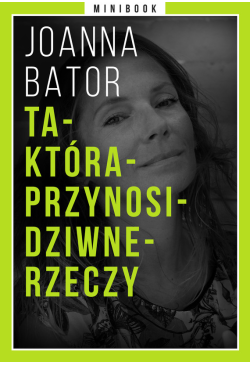 Ta-Która-Przynosi-Dziwne-Rz...