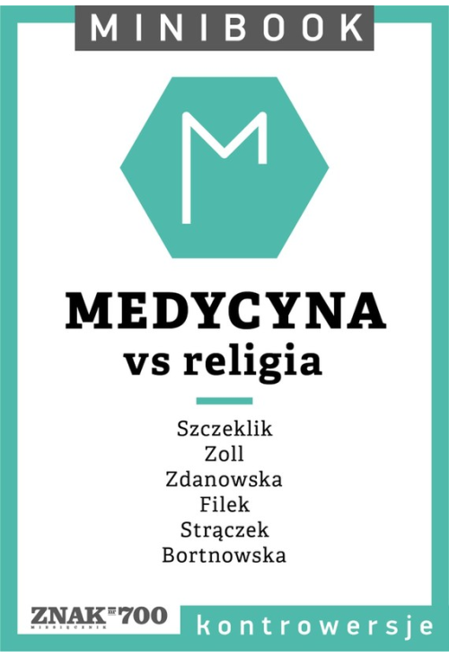Medycyna [vs religia]. Minibook