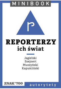 Reporterzy [ich świat]....