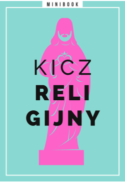 Kicz religijny. Minibook