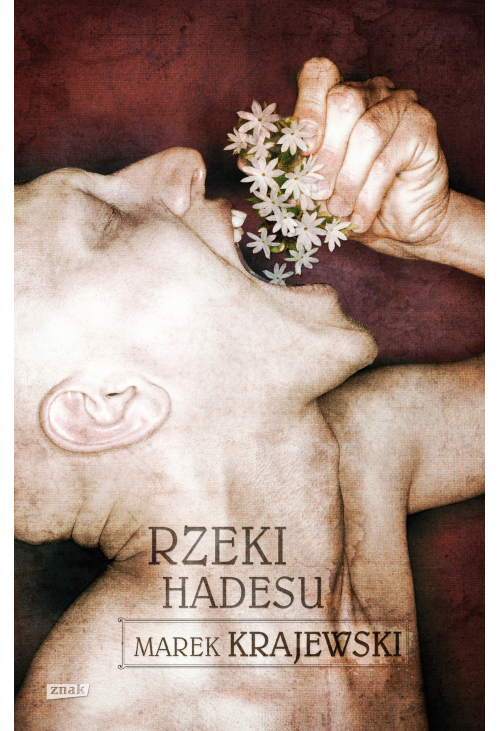 Rzeki Hadesu. III cz. trylogii