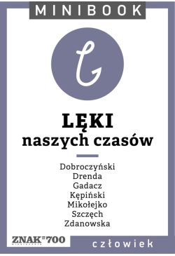 Lęki [naszych czasów]....