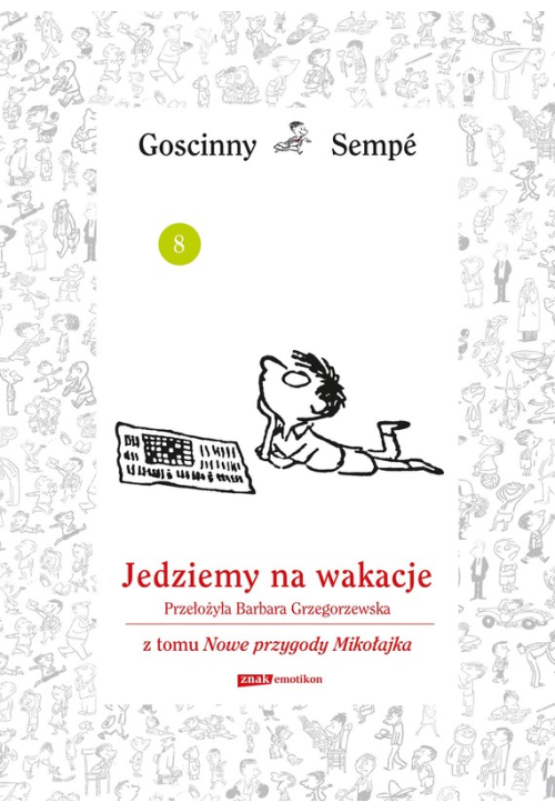 Jedziemy na wakacje z tomu Nowe przygody Mikołajka. Minibook