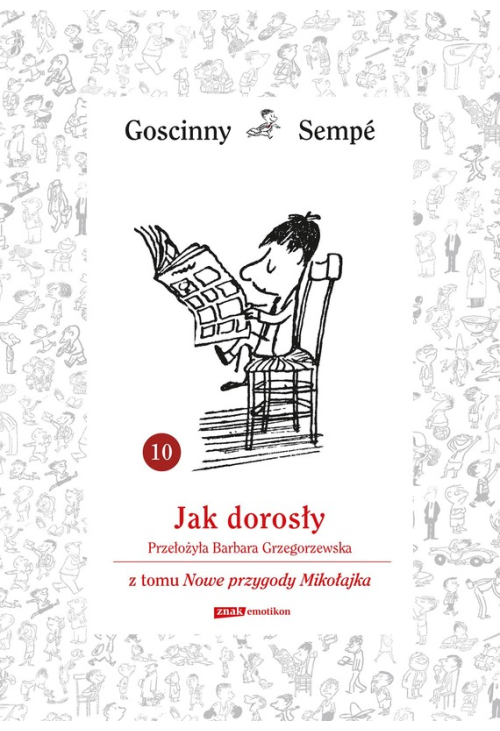 Jak dorosły z tomu Nowe przygody Mikołajka. Minibook