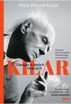 Kilar. Geniusz o dwóch...