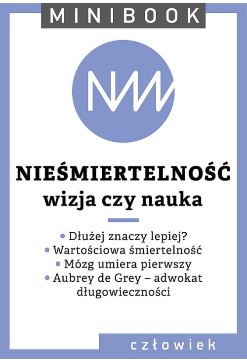 Nieśmiertelność. Minibook