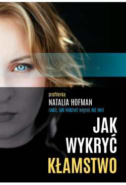 Jak wykryć kłamstwo....