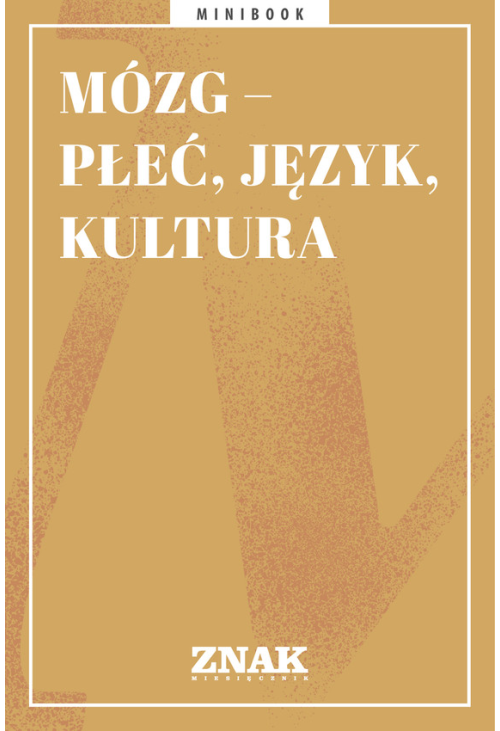 Mózg - płeć, język, kultura