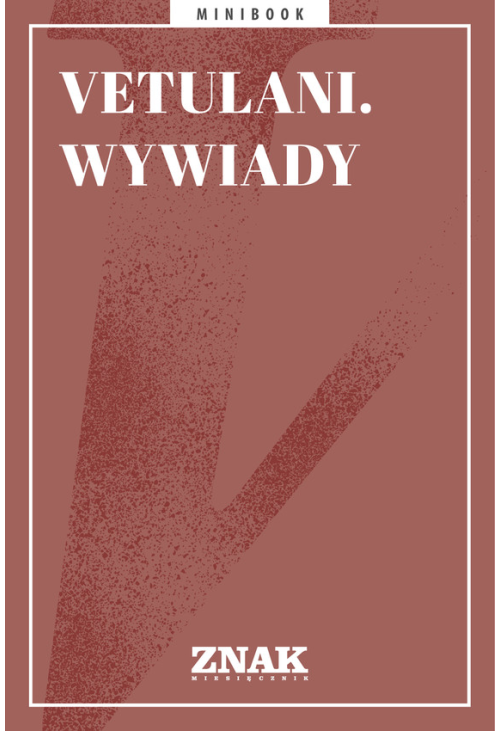 Vetulani. Wywiady
