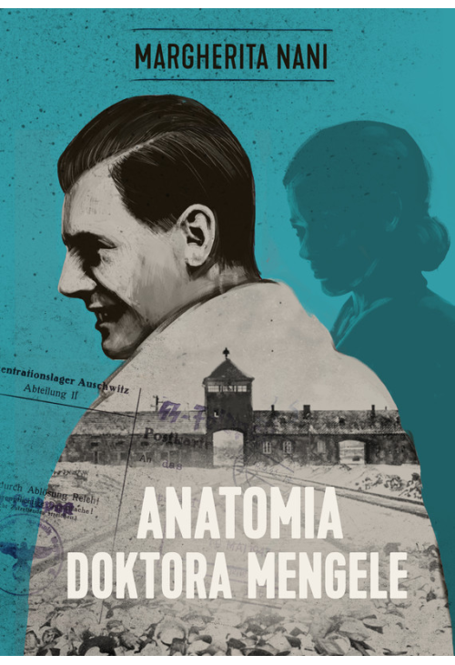 Anatomia doktora Mengele