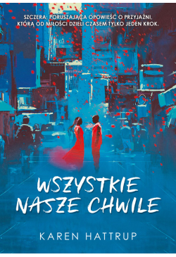 Wszystkie nasze chwile