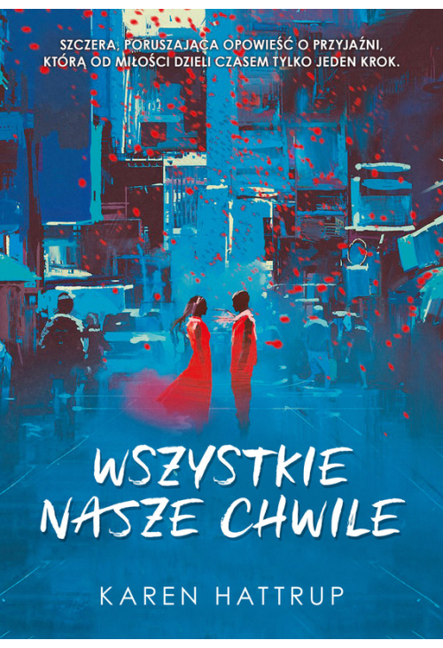 Wszystkie nasze chwile