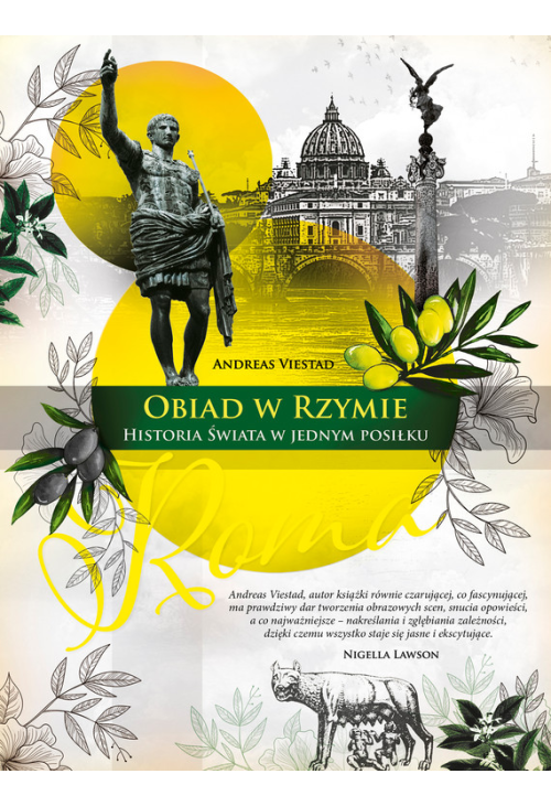 Obiad w Rzymie. Historia świata w jednym posiłku