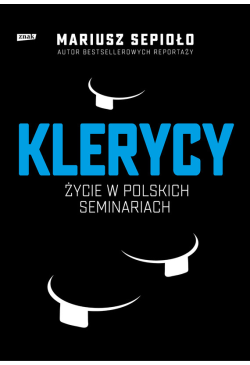 Klerycy. O życiu w polskich...