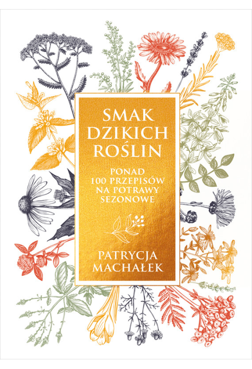 Smak dzikich roślin