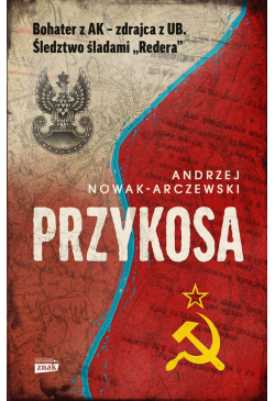 Przykosa. Bohater z AK -...