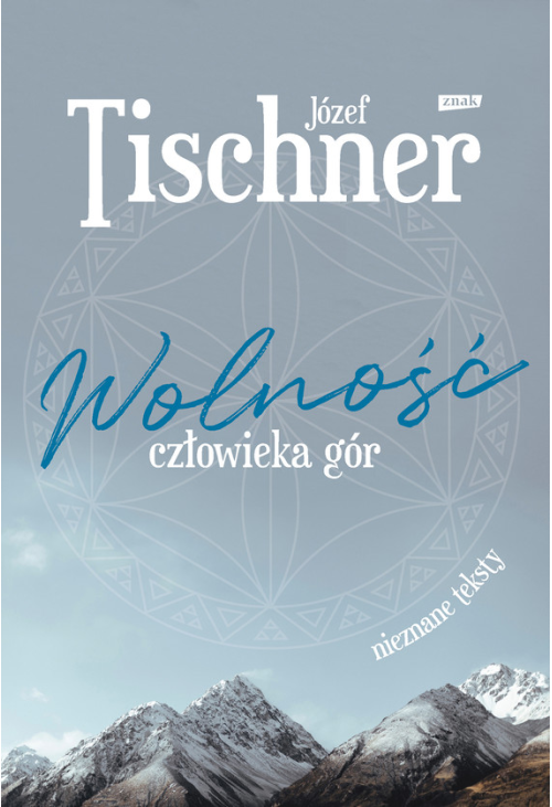 Wolność człowieka gór